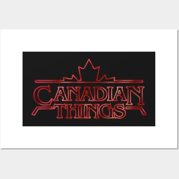 Canadian Things Wall Art by MitchLudwig